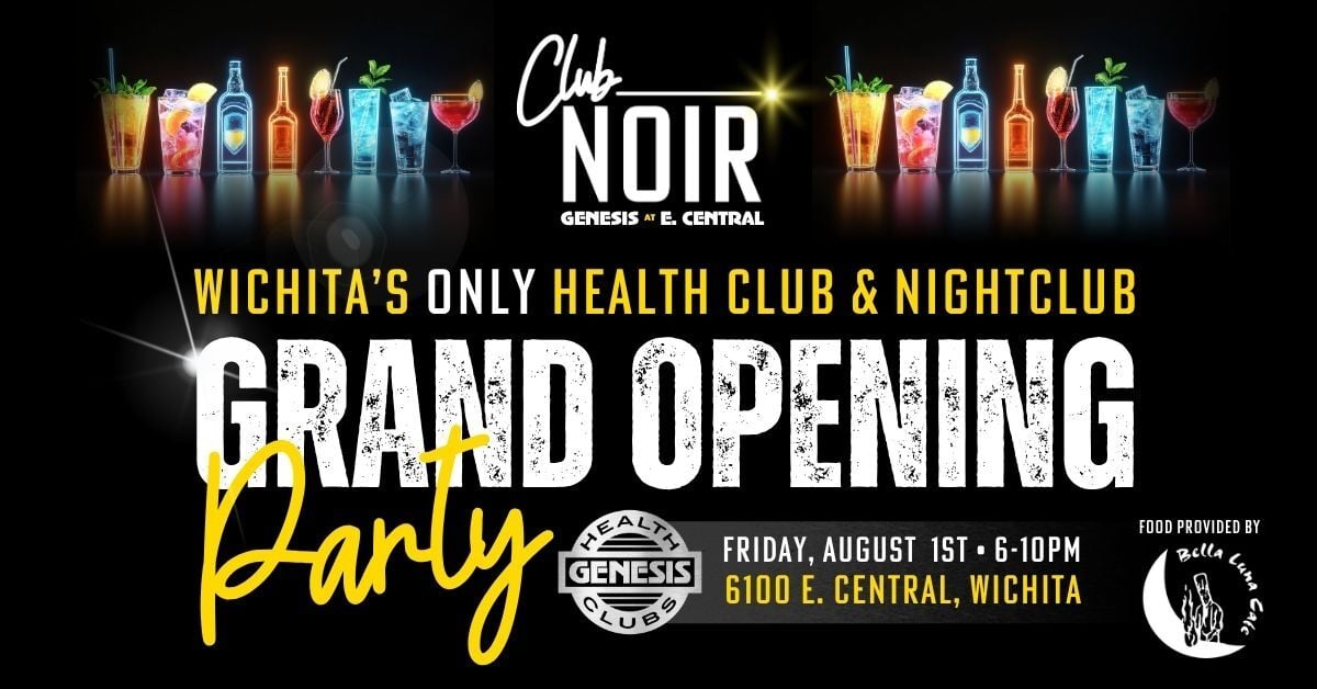 Club Noir - Wichita's Only Health Club and Nightclub Grand Opening Party